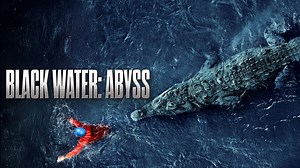 Black Water Abyss 2020 Full Movie Online - Watch HD Movies on Airtel Xstream Play
