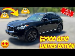 I Bought A Wrecked 2017 Infiniti QX70 Limited Edition From Copart & Drove It Straight Home