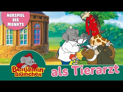 Benjamin Blümchen - als Tierarzt (Folge 85) | Hörspiel des Monats das ZWEITPLATZIERTE März