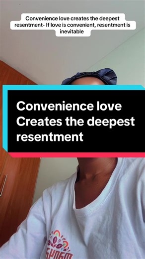 Exploring the Impacts of Convenience Love on Relationships