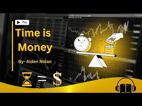Time is Money: A Concise Book Summary and Insights