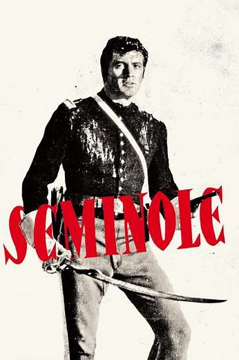 Seminole (1953) - Movie
