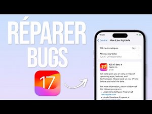 Comment réparer les BUGS sur IOS 17 ?