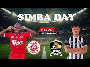 🔴LIVE: SIMBA SC (0) SC VS APR FC (0 ) / UBAYA UBWELA