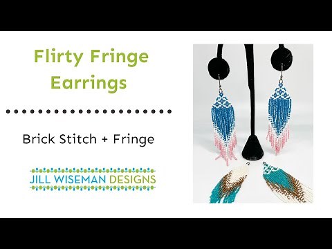 Free Project! Flirty Fringe & Brick Stitch Earrings