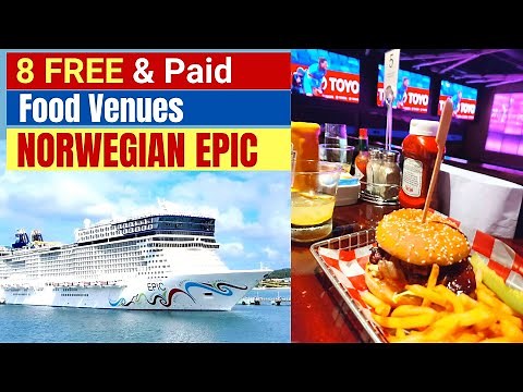 Norwegian Epic Dining (Complimentary and Specialty)