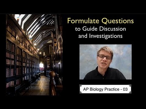 AP Biology Practice 3 - Formulate Questions