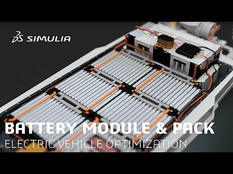 Battery Module & Pack Engineering | SIMULIA Industry Process Solutions for the High Tech Industry