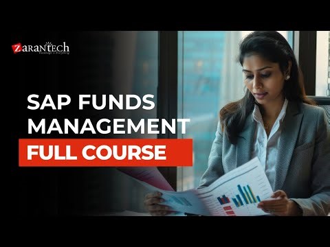 SAP Funds Management Full Course | ZaranTech