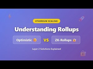 Optimistic vs ZK-Rollups: Ethereum Layer 2 Scaling Explained for Beginners