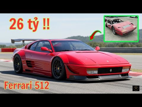 Cách Mà "Thợ Tây" Độ Lại Siêu Xe Ferrari 512 Giá 26 Tỷ - Với Công Xuất Siêu Khủng #review