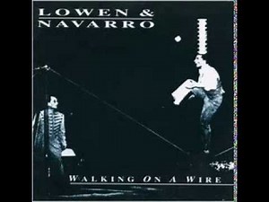 Lowen & Navarro ~ Seven Bridges