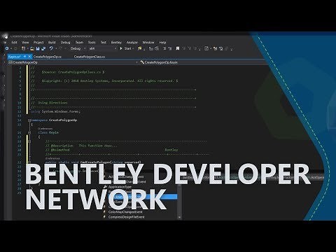 Bentley Developer Network: An Overview