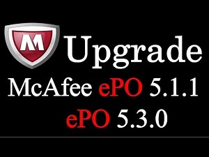 Mcafee ePO upgrade 5.1.1 to 5.3.0