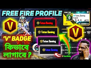 How To Add 'V' Badge In Free Fire Profile | How To Get V Badge And Name In Free Fire Signature