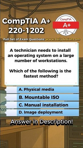 CompTIA A+ (220-1202) Exam-Style Practice Question 2026