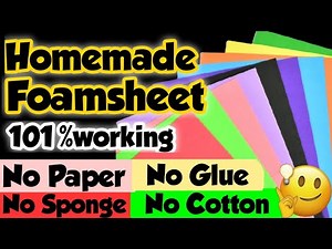 Homemade foam sheet without cotton || foam sheet || foam sheet making || diy Foamsheet ||Sajal's Art