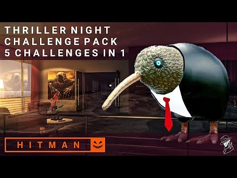 HITMAN 2 | Thriller Night Challenge Pack | All 5 Challenges in 1 | Hawkes Bay