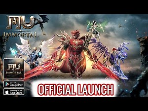 MU Immortal Gameplay | Official Launch | Android & iOS MMORPG