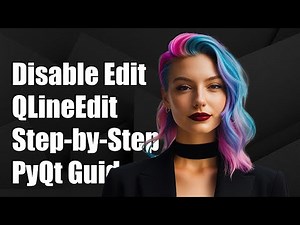 How to Disable Editing in QLineEdit: A Step-by-Step Guide for PyQt