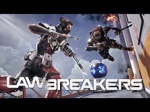 Lawbreakers - PC Multiplayer Gameplay