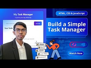 Build a Task Manager with JavaScript (LocalStorage Tutorial)