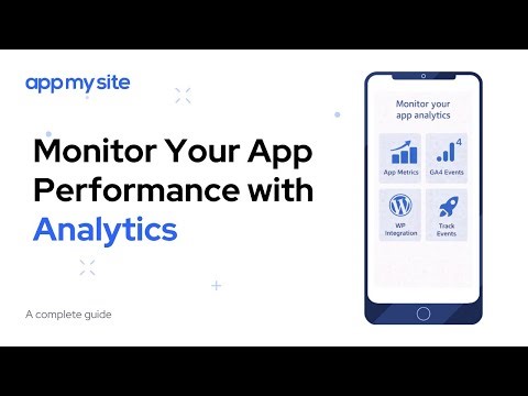 Monitor Your App Performance with Analytics | AppMySite