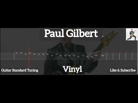 Paul Gilbert - Vinyl ( Tab Guitar )