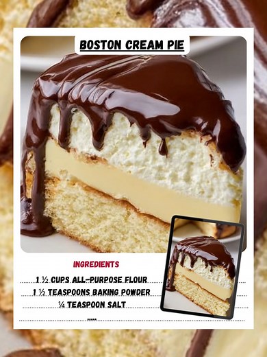 Old-Fashioned Boston Cream Pie! Layers of tender sponge cake, creamy vanilla custard, and a rich chocolate ganache glaze create a timeless dessert that's simply irresistible. 🍰🍫 #BostonCreamPie #ClassicDessert #HomemadePie #SpongeCake #VanillaCustard #ChocolateGanache #DessertRecipe #SweetTreat #BakingLove #OldFashionedRecipe #ComfortFood #PartyDessert #DeliciousDessert #HomeBaking #PieLover | Recipes all time
