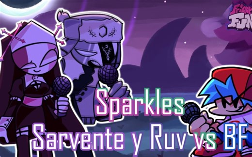 Sparkles pero es Sarvente y Ruv vs BF | Friday Night Funkin
