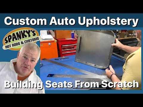 Pro’s Tips on Custom Auto Upholstery: building seats from scratch