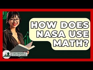 How Does NASA Use Math? - The Friendly Statistician