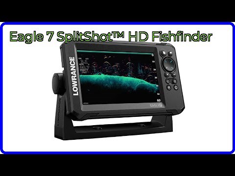 REVIEW (2026): Eagle 7 SplitShot™ HD Fishfinder. ESSENTIAL details.