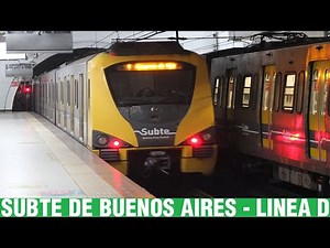 Subte De Buenos Aires | Linea D (Marzo 2022)