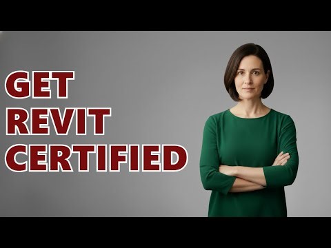 How Do I Get Certified In Autodesk Revit?