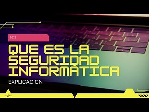 Que es la seguridad informatica