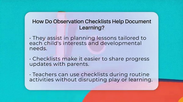 How Do Observation Checklists Help Document Learning? - Childhood Education Zone