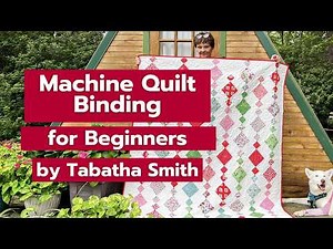 Machine Quilt Binding for Beginners | Monthly Quilting with Tabatha