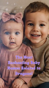 The Most Enchanting Baby Names Related to Dragons! #dragons #babyboy #babygirl #BabyNames #familyfriendly | BabyLoe