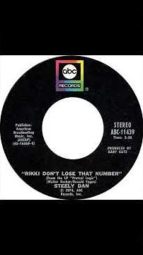 Steely Dan - Rikki Don't Lose That Number - US ABC Records released 1974