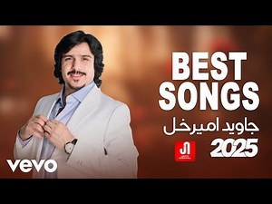 Javed Amirkhil - Best Songs 2025 (Official Video)