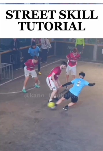 ⚽️STREET SKILL TUTORIAL #Football #Tutorial
