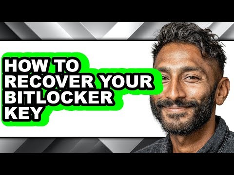 How to Recover Your Bitlocker Key - Easy Guide