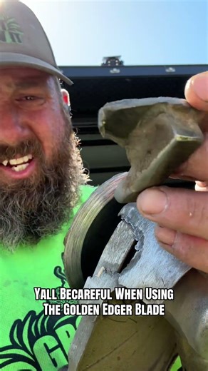 Be careful using golden edger blade