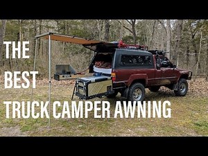 The Best Truck Camper Awning!