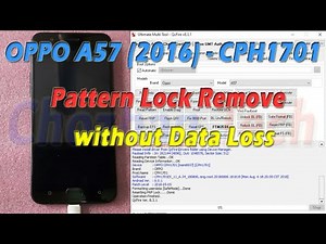 OPPO A57 (2016) - CPH1701 Pattern Lock Remove without Data Loss using UMT Dongle