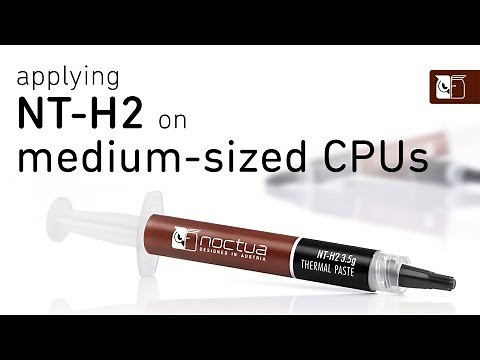 Noctua NT-H2: How to apply on medium-sized CPUs (e.g. AMD AM5/AM4, Intel LGA1700, LGA2011 & LGA2066)