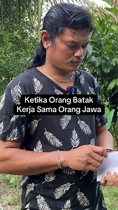 53K views · 13K reactions | Ketika Orang Batak Kerja Sama Orang Jawa #batak #lawakbatak #bataktoba #danautoba #bataknese #komedi | Jo Simanjuntak | Facebook