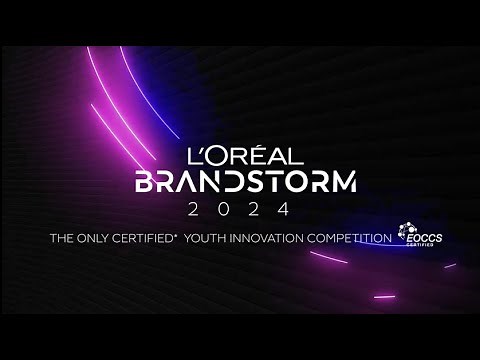 L'Oréal Brandstorm 2024 edition is live!