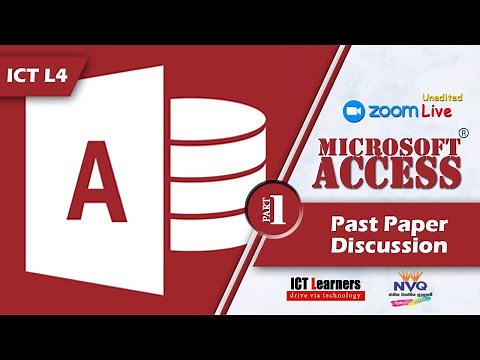NVQ Level 4 in ICT | Microsoft Access | Past Paper Discussion | Part 1